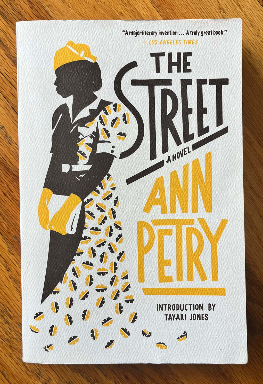 “The Street: A novel” by Ann Petry. Introduction by Tayari Jones