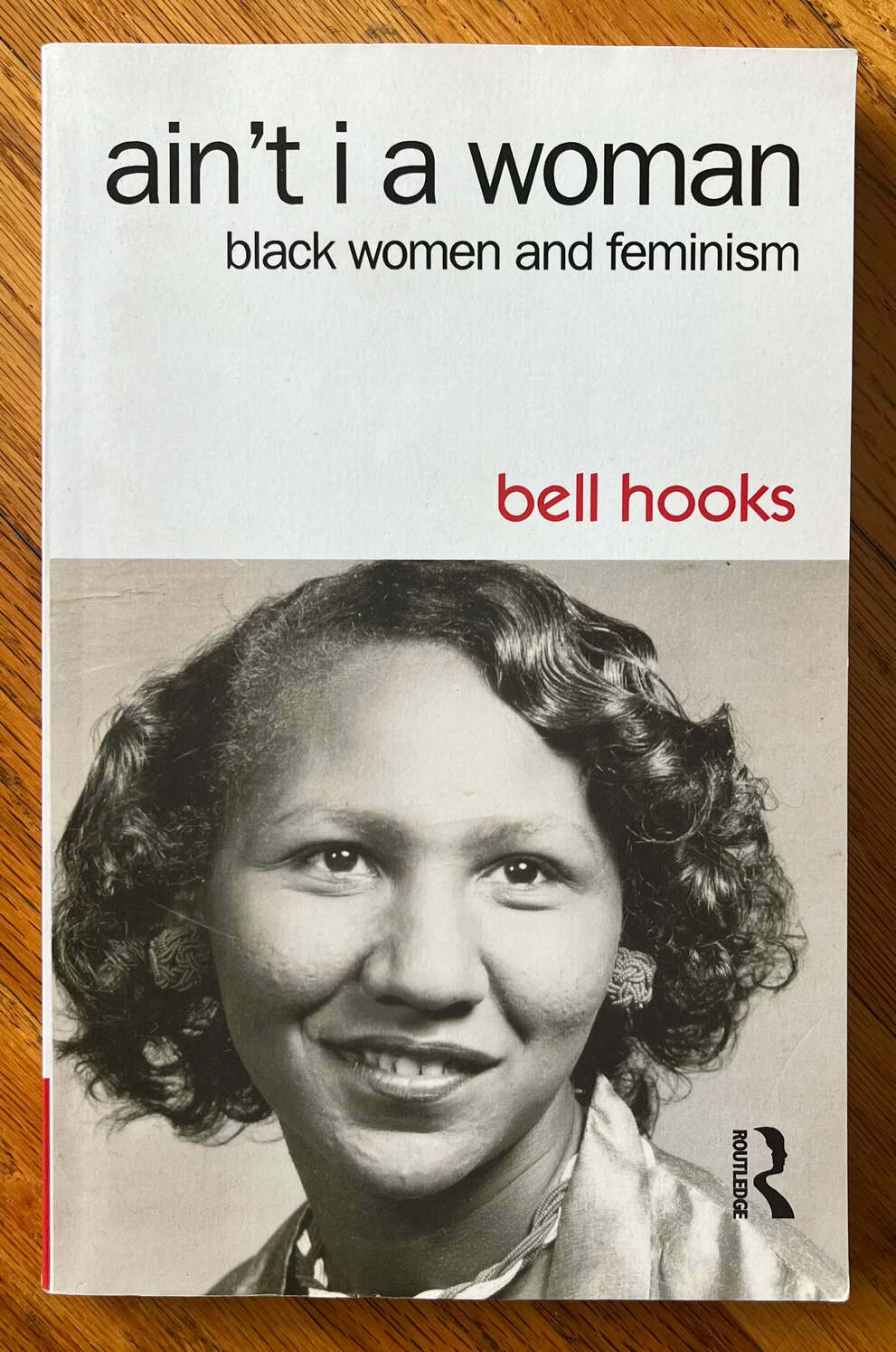 “ain't i a woman: black women and feminism” by bell hooks.