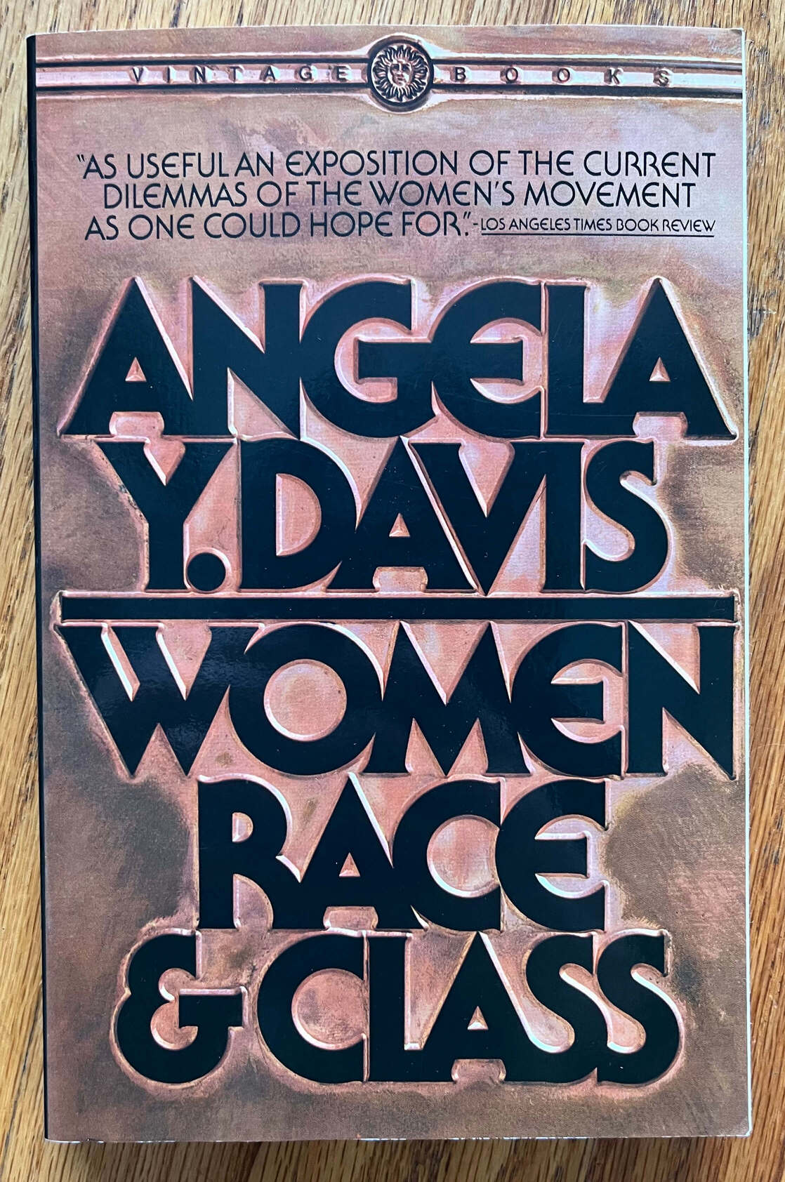 “Women Race & Class” by Angela Y. Davis.