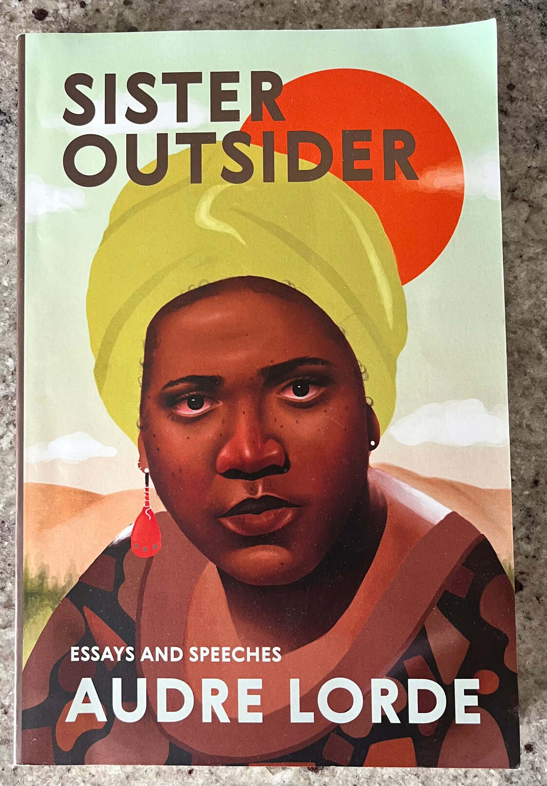 “Sister Outsider: Essays and Speeches” by Audre Lorde.